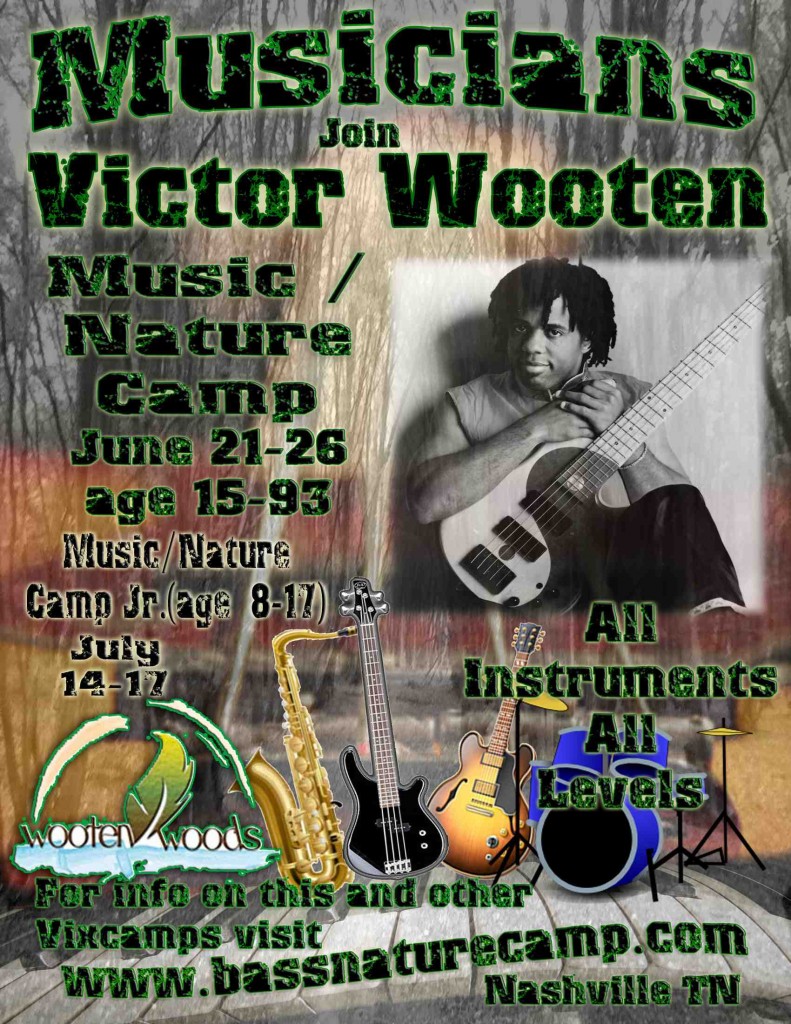 Victor Wooten Music and Nature Camp