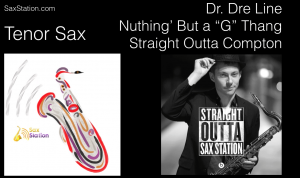Straight Outta Compton tenor sax